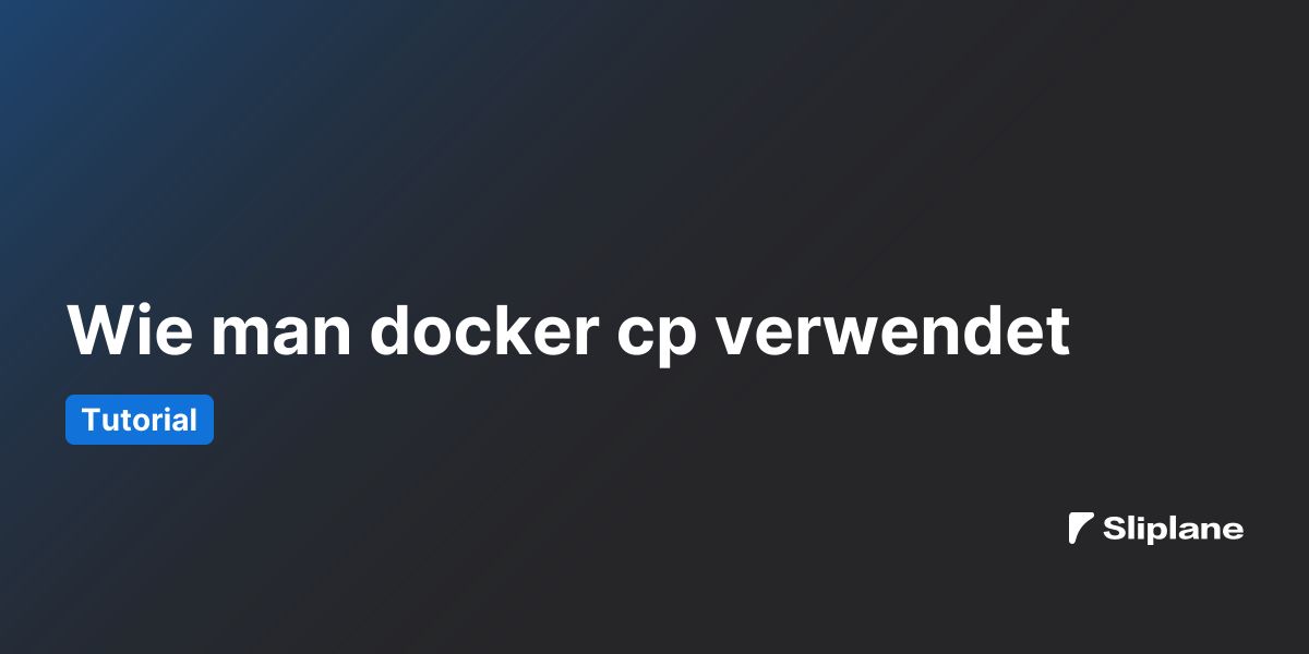 Wie man docker cp verwendet